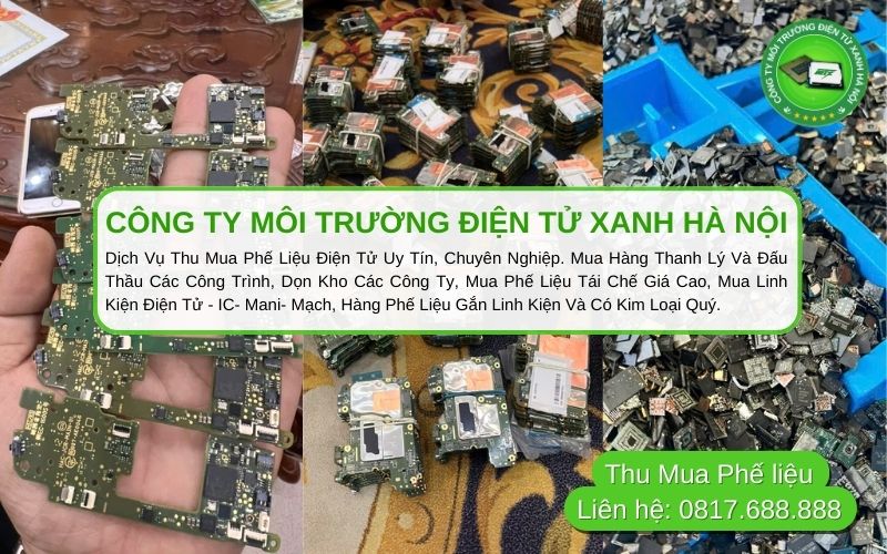 Môi Trường Điện Tử Xanh Hà Nội - Dịch Vụ Thu Mua Phế Liệu Điện Tử Uy Tín, Chuyên Nghiệp